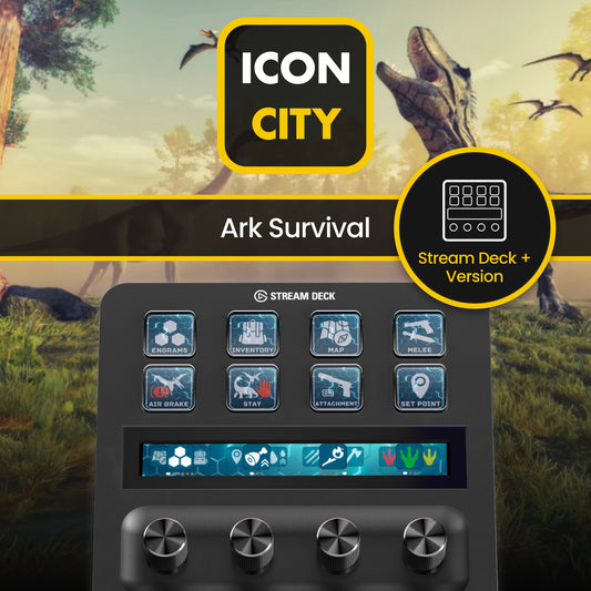 Ark Survival - Elgato Stream Deck + Version
